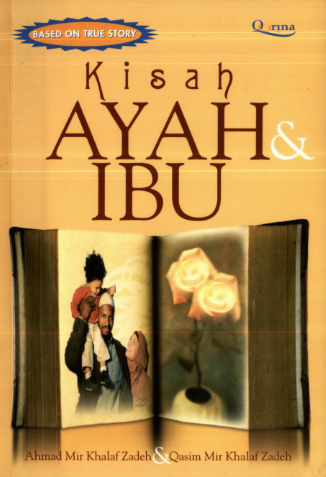 Kisah Ayah & Ibu